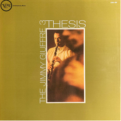 The Jimmy Giuffre Trio Thesis Vinyl LP USED