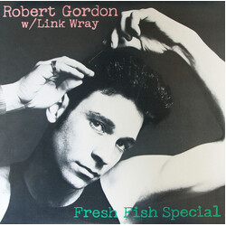 Robert Gordon (2) / Link Wray Fresh Fish Special Vinyl LP USED