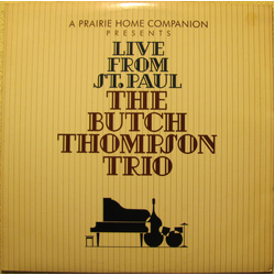 The Butch Thompson Trio Live From St. Paul Vinyl LP USED