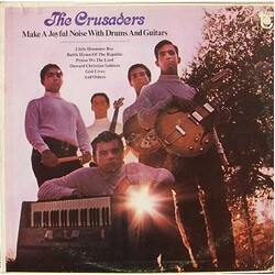 The Crusaders (6) Make A Joyful Noise With Drums And Guitars Vinyl LP USED