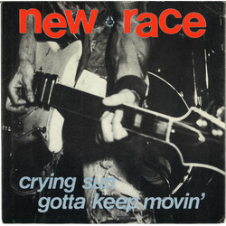 New Race Crying Sun / Gotta Keep Movin' USED VINYL 7INCH 45 RPM SINGLE REPRESS
