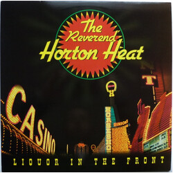 Reverend Horton Heat Liquor In The Front Vinyl LP USED