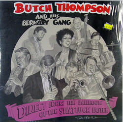 Butch Thompson And His Berkeley Gang Direct From The Ballroom Of The Shattuck Hotel Vinyl LP USED