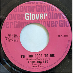 Louisiana Red I'm Too Poor To Die / Sugar Hips USED VINYL 7INCH 45 RPM SINGLE