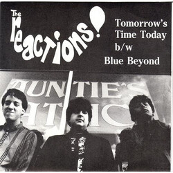 The Reactions Tomorrow's Time Today / Blue Beyond USED VINYL 7INCH