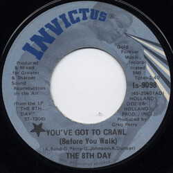 The 8th Day You've Got To Crawl (Before You Walk) USED VINYL 7INCH SINGLE 45 RPM