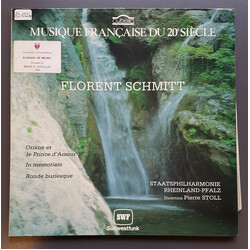 Florent Schmitt / Staatsphilharmonie Rheinland-Pfalz / Pierre Stoll Oriane Et Le Prince D'Amour / In Memoriam / Ronde Burlesque Vinyl LP USED