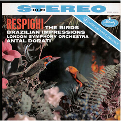Ottorino Respighi / The London Symphony Orchestra / Antal Dorati The Birds / Brazilian Impressions Vinyl LP USED