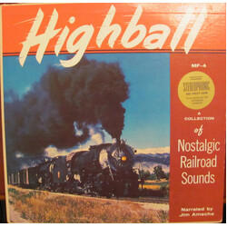 Jim Ameche Highball (Featuring The Nostalgic Sounds Of Steam Locomotives) Vinyl LP USED