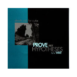 Death Cab For Cutie Prove My Hypotheses / Wait USED VINYL 7INCH SINGLE 45 RPM REPRESS