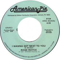 Rose Royce / The Marvelows I Wanna Get Next To You / I Do USED VINYL 7INCH SINGLE 45 RPM