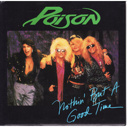 Poison (3) Nothin' But A Good Time USED VINYL 12INCH 45 RPM MAXI-SINGLE