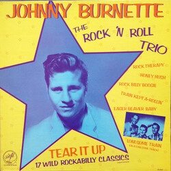 Johnny Burnette / The Johnny Burnette Trio Tear It Up Vinyl LP USED