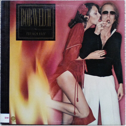 Bob Welch French Kiss Vinyl LP USED