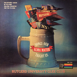 Rutgers University Glee Club Songs Our Alma Mater Taught Us Vinyl LP USED