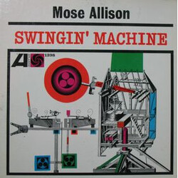 Mose Allison Swingin' Machine Vinyl LP USED