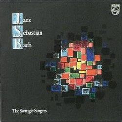 Les Swingle Singers Jazz Sebastian Bach Vinyl LP USED
