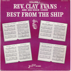Rev. Clay Evans / The Fellowship Missionary Baptist Church Choir Best From The Ship - Vol. 1 Vinyl LP USED