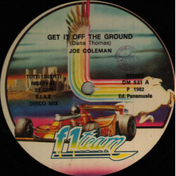 Joe Coleman Get It Off The Ground /  	I Believe In Love VINYL 12" USED