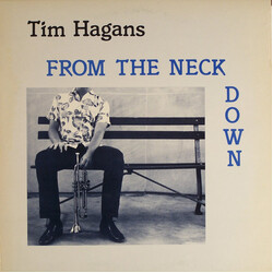 Tim Hagans From The Neck Down Vinyl LP USED