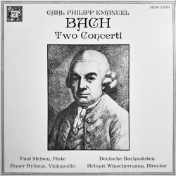 Carl Philipp Emanuel Bach / Deutsche Bachsolisten / Helmut Winschermann / Paul Meisen / Anner Bylsma Two Concerti Vinyl LP USED