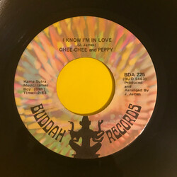 Chee Chee & Peppy I Know I'm In Love / My Love Will Never Fade Away USED VINYL 7INCH 45 RPM