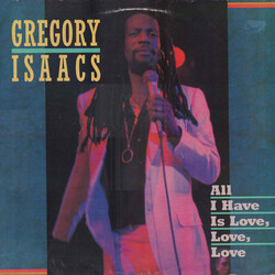 Gregory Isaacs All I Have Is Love, Love, Love Vinyl LP USED