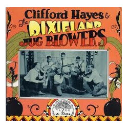 Clifford Hayes / Dixieland Jug Blowers Clifford Hayes And The Dixieland Jug Blowers Vinyl LP USED