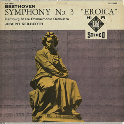 Ludwig van Beethoven / Philharmonisches Staatsorchester Hamburg / Joseph Keilberth Symphony No. 3 In E Flat Major, Op. 55 "Eroica" Vinyl LP USED