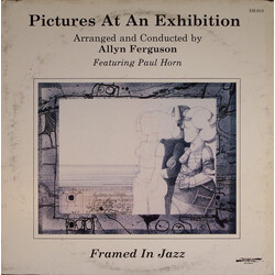 Allyn Ferguson / Paul Horn Pictures At An Exhibition: Framed In Jazz Vinyl LP USED