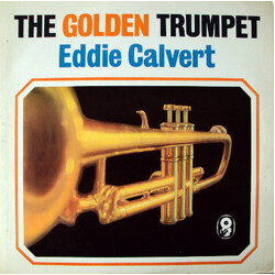 Eddie Calvert The Golden Trumpet Vinyl LP USED