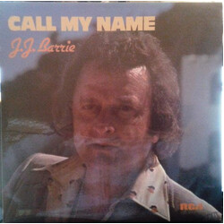 J. J. Barrie Call My Name Vinyl LP USED