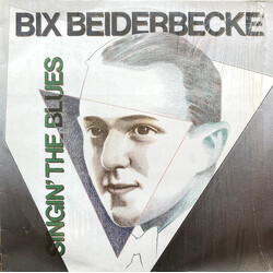 Bix Beiderbecke Singin' The Blues Vinyl LP USED