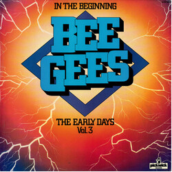 Bee Gees In The Beginning - The Early Days Vol. 3 Vinyl LP USED