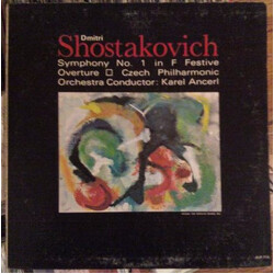 Dmitri Shostakovich / The Czech Philharmonic Orchestra / Karel Ančerl Symphony No. 1 In F / Festive Overture Vinyl LP USED