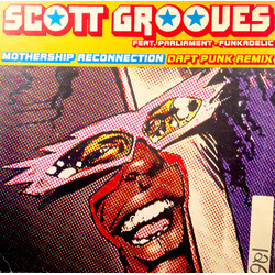 Scott Grooves Mothership Reconnection VINYL 12" USED