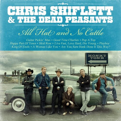Chris Shiflett & The Dead Peasants All Hat And No Cattle Vinyl LP USED