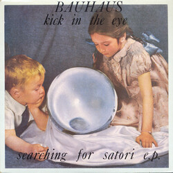 Bauhaus Kick In The Eye (Searching For Satori) E.P. VINYL 7" USED