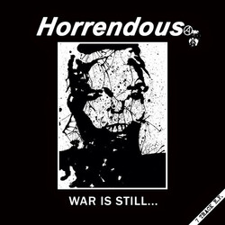 Horrendous (2) War Is Still... USED VINYL 12INCH EP