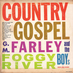 G. M. Farley / The Foggy River Boys Country Gospel Vinyl LP USED