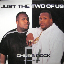 Chubb Rock Just The Two Of Us VINYL 12" USED