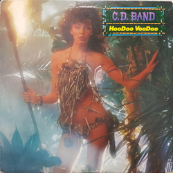 C.D. Band HooDoo VooDoo Vinyl LP USED
