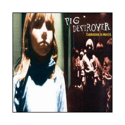 Pig Destroyer Explosions In Ward 6 Vinyl LP USED