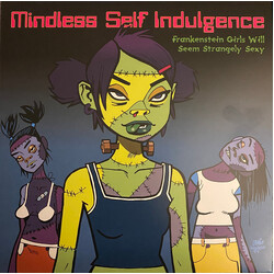 Mindless Self Indulgence Frankenstein Girls Will Seem Strangely Sexy Vinyl LP USED