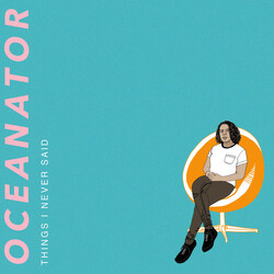 Oceanator Things I Never Said Vinyl LP USED