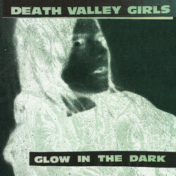 Death Valley Girls Glow In The Dark Vinyl LP USED