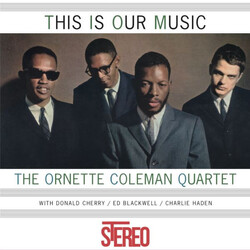 The Ornette Coleman Quartet This Is Our Music Vinyl LP USED