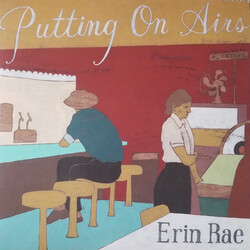 Erin Rae Putting on Airs Vinyl LP USED