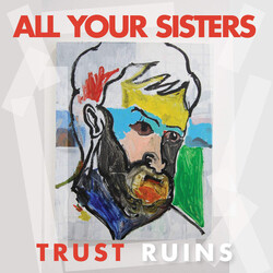 All Your Sisters Trust Ruins Vinyl LP USED