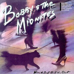 Bobby And The Midnites Where The Beat Meets The Street Vinyl LP USED
